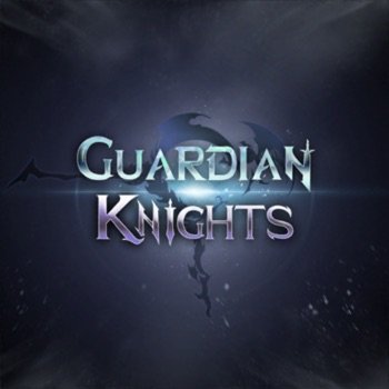 Guardian Knights v1.0.12 +2 Cheats