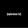 EpicnessTV