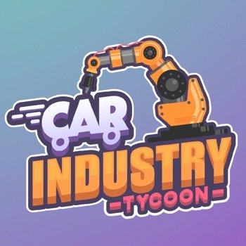 [ARM64] Car Industry Tycoon Cheats (All Versions) +1