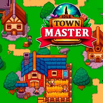 Idle Town Master - Pixel Game Cheats v3.2.4 +4